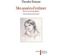 Mes années d'enfance Theodor Fontane (Auteur)