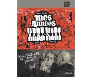 Mes années Hara-Kiri Daniel Fuchs (Auteur), Joub (Auteur), Nicoby (Dessinateur), Christelle Pissavy-Yvernault (Editeur en chef), Stéphane Mazurier (Préface)