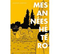 Mes années hétéro - Hughes Barthe - Delcourt - cartonné - Bande dessinée