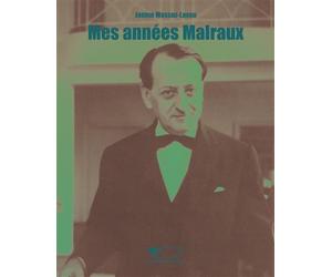 Mes années Malraux - Janine Mossuz-Lavau - Du Jasmin Eds - broché - Essai