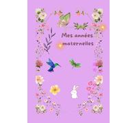Mes années maternelles - Mon étoile volume 2