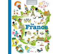 MES ANNÉES POURQUOI - La France - Dès 4 ans - Collectif - Milan Eds - broché - Album éveil dès la naissance