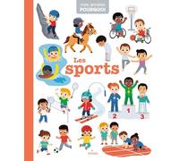 Charlotte Malinge – Mes Années Pourquoi : Les Sports – Dès 4 ans – Cartonné