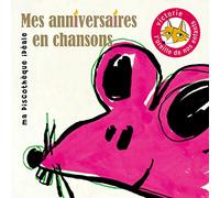 Mes Anniversaires en Chansons