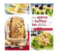 Mes Apéros Et Buffets Bio - Avec Ou Sans Gluten, Lactose