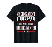 Mes armes ne sont pas illégales, elles sont juste des armes professionnelles non documentées T-Shirt