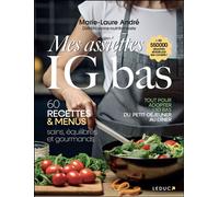 Mes assiettes IG bas - Marie-Laure André - Leduc S. - broché - Guide