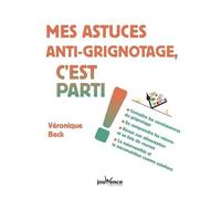 Mes Astuces Anti-Grignotage, C'est Parti !