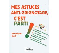 Mes astuces anti-grignotage, c'est parti !: connaître les conséquences du grignotage