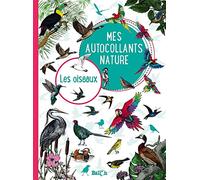 Mes autocollants nature Les oiseaux