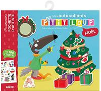 Mes autocollants p'tit loup - noël: + de 100 stickers