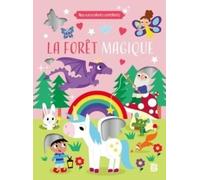 Mes autocollants scintillants - La forêt magique