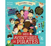 MES AVENTURES DE PIRATES (COLL. HISTOIRES À GOGO)