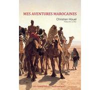 Mes aventures marocaines