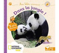 Mes bébés animaux dans la jungle - livre sonore National Geographic