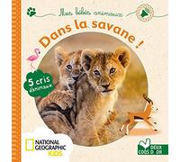 Mes bébés animaux de la savane - livre sonore National Geographic