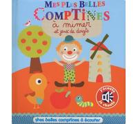 Mes belles comptines à mimer et jeux de doigts