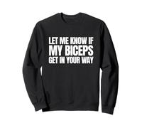 Mes Biceps Vous barrent la Route, entraînement drôle, mème, Gym, Rat, Raunchy Sweatshirt
