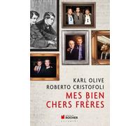 Mes Bien Chers Frères