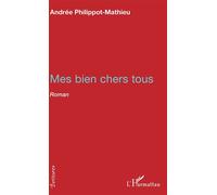 Mes Bien Chers Tous