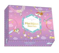 Mes bijoux licornes - coffret avec accessoires + 3 bracelets + 2 colliers arc-en-ciel - Laetitia Lazerges - Deux Coqs D'or - Coffret - Jeux livres objets