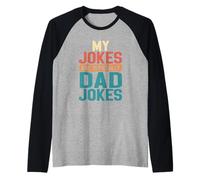 Mes blagues sont Officiellement des blagues pour Papa : First Pères Day Funny 80 Manche Raglan