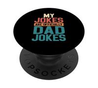 Mes blagues sont Officiellement des blagues pour Papa : First Pères Day Funny 80 PopSockets PopGrip Adhésif