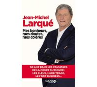Mes Bonheurs, Mes Doutes, Mes Colères