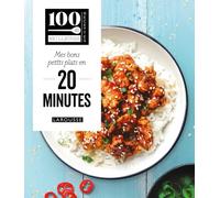 Mes bons petits plats en 20 minutes