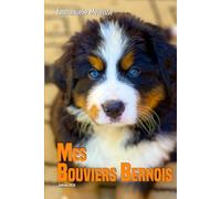 Mes Bouviers Bernois