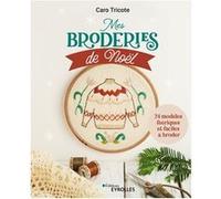 Mes broderies de Noël Caro Tricote (Auteur)