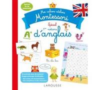 Mes cahiers ateliers Montessori spécial 1ères notions d' anglais Collectif (Auteur)