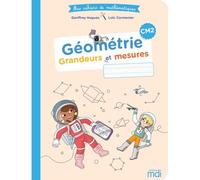 Mes cahiers de mathématiques - Géométrie CM2