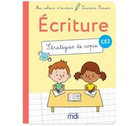 Mes cahiers d'écriture CE2 - Stratégies de copie