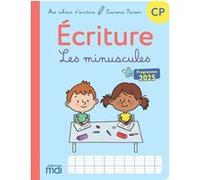 Mes cahiers d'ecriture - CP - Les minuscules Laurence Pierson (Auteur)