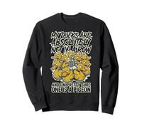 Mes Canards ne sont Absolument Pas alignés et j'en suis Presque sûr Sweatshirt