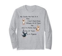 Mes Canards ne sont Pas dans Une rangée, Je ne Sais même Pas où Tous Manche Longue