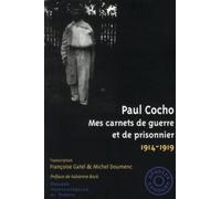 Mes Carnets De Guerre Et De Prisonnier 1914-1919