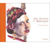 Mes carnets du Mexique