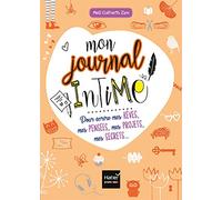 Mes carnets zen - Mon journal intime pour écrire mes rêves, mes pensées, mes projets, mes secrets...