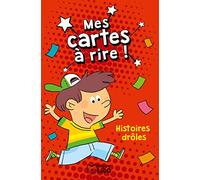 Mes cartes à rire: Histoires drôles - Dès 7 ans