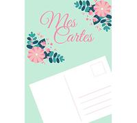 Mes Cartes: Je garde dans ce livre toutes les cartes postales, les cartes de voeux reçues
