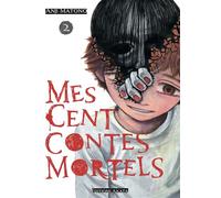 Mes cent contes mortels - Tome 2 - Anji Matono - Akata - broché - Manga