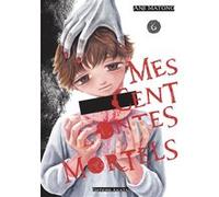 Mes cent contes mortels - Tome 6