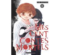 Mes cent contes mortels - Tome 8