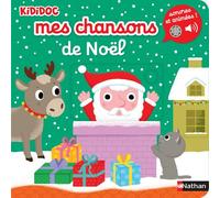 Mes chansons de Noël - Livre Sonore et animé Kididoc - Dès 1 an