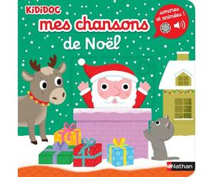 Mes chansons de Noël - Morgane Raoux - Nathan - cartonné - Comptine, chant