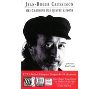 Mes chansons des quatre saisons Livre avec un CD audio - Jean-Roger Caussimon - Castor Astral - Livre CD - Anthologie CD