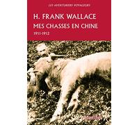 Mes chasses en Chine : 1911-1912