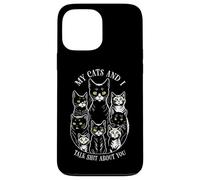 Mes Chats et Moi parlons de toi ! Amoureux et propriétaire de Chats Coque pour iPhone 13 Pro Max